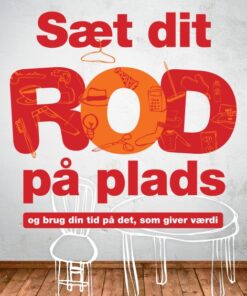 Sæt dit rod på plads (E-bog)