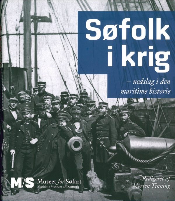 Søfolk I Krig - Morten Tinning - Bog