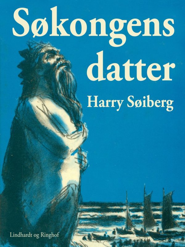 Søkongens Datter - Harry Søiberg - Bog