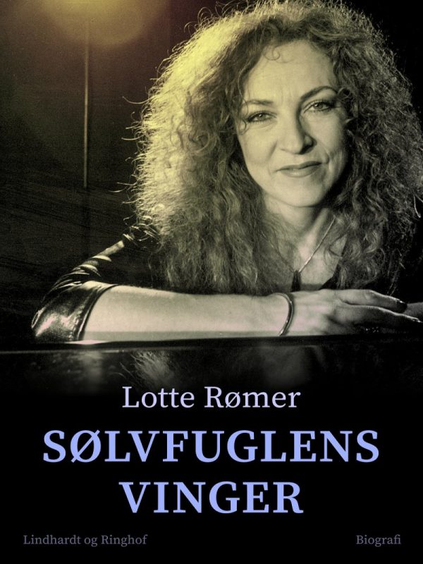 Sølvfuglens Vinger - Lotte Rømer - Bog