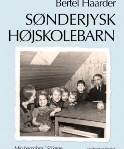 Sønderjysk højskolebarn (E-bog)