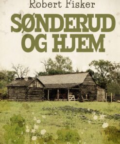 Sønderud og hjem (E-bog)