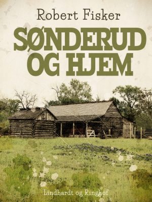 Sønderud og hjem (E-bog)