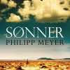 Sønner - Philipp Meyer - Bog