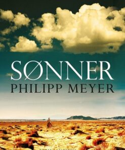 Sønner - Philipp Meyer - Bog