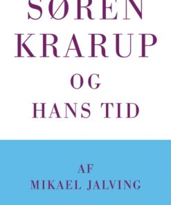 Søren Krarup og hans tid (E-bog)