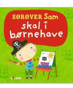 Sørøver Sam skal i børnehave (Bog)