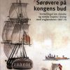 Sørøvere På Kongens Bud - Niels Bjørn Hansen - Bog