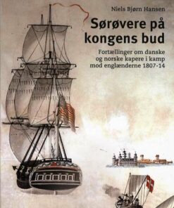 Sørøvere På Kongens Bud - Niels Bjørn Hansen - Bog