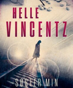 Søster Min - Helle Vincentz - Bog