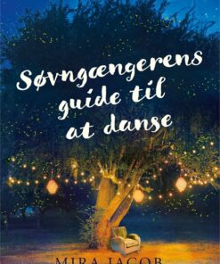Søvngængerens Guide Til At Danse - Mira Jacob - Bog