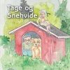 TAGE OG SNEHVIDE (E-bog)