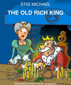 THE OLD RICH KING (E-bog)