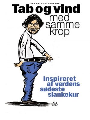 Tab Og Vind Med Samme Krop - Jan Patrick Skaarup - Bog