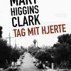Tag Mit Hjerte - Mary Higgins Clark - Bog