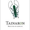 Tainaron - Leena Krohn - Bog