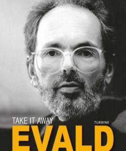 Take It Away, Evald - Irene Nørgaard - Bog