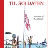 Takkeord Til Soldaten - Karen Schultz - Bog