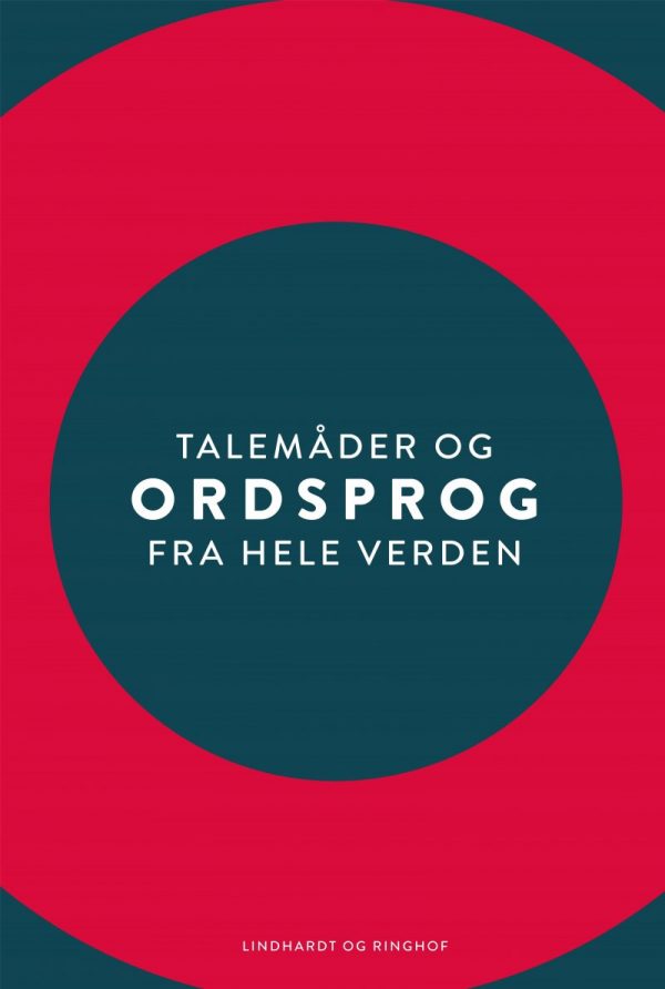 Talemåder Og Ordsprog Fra Hele Verden - Ole Kragh - Bog