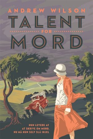 Talent For Mord - Andrew Wilson - Bog