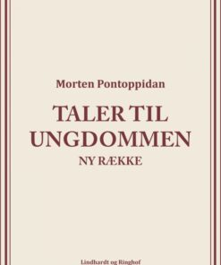 Taler til ungdommen: Ny række (E-bog)