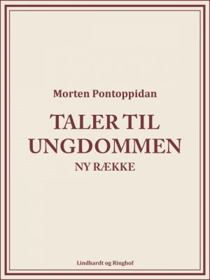 Taler til ungdommen: Ny række (E-bog)