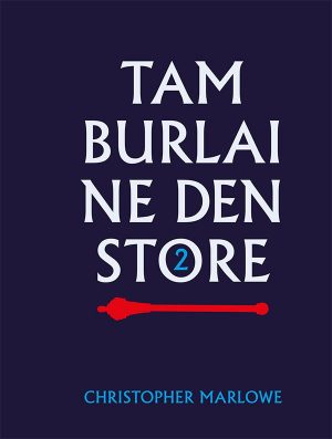 Tamburlaine Den Store, Del 2 - Christopher Marlowe - Bog