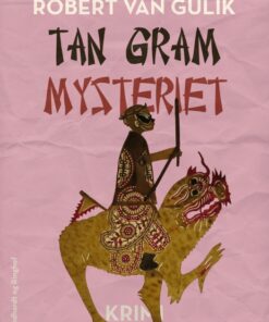 Tan gram mysteriet (E-bog)