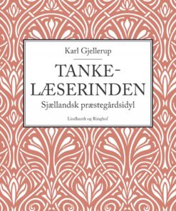 Tankelæserinden - Karl Gjellerup - Bog