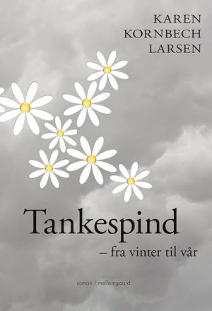 Tankespind - Karen Kornbech Larsen - Bog