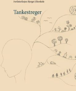 Tankestreger - Forfatterlinjen Bjerget Efterskole - Bog