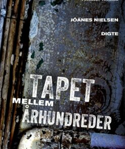 Tapet Mellem århundreder - Jóanes Nielsen - Bog