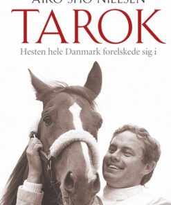 Tarok - Hesten hele Danmark forelskede sig i (E-bog)