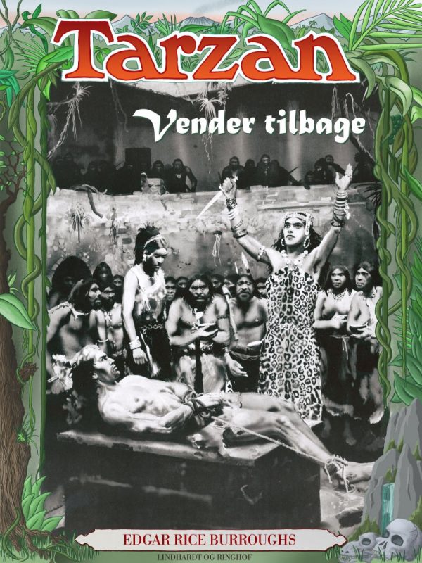 Tarzan Vender Tilbage - Edgar Rice Burroughs - Bog