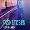 Tasketøsen (E-bog)