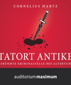 Tatort Antike (Lydbog)