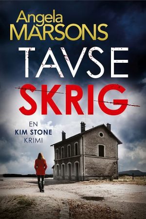 Tavse Skrig - Angela Marsons - Bog