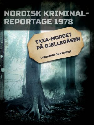 Taxa-mordet på Gjelleråsen (E-bog)