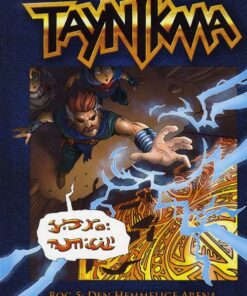 Taynikma (5 & 6) Den hemmelige arena og Klanernes kamp (Bog)