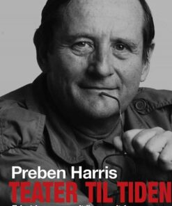 Teater Til Tiden - Preben Harris - Bog