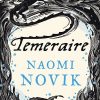 Temeraire - Naomi Novik - Bog