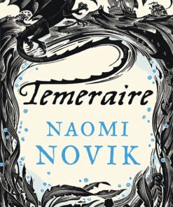Temeraire - Naomi Novik - Bog