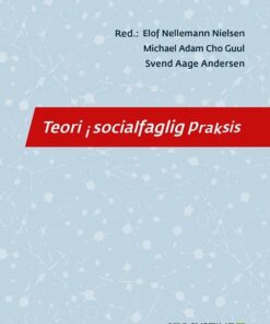 Teori I Socialfaglig Praksis - Gordon Vincenti - Bog
