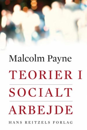 Teorier i socialt arbejde (Bog)