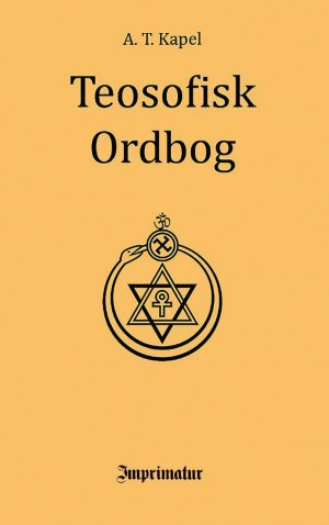 Teosofisk Ordbog - A. T. Kapel - Bog