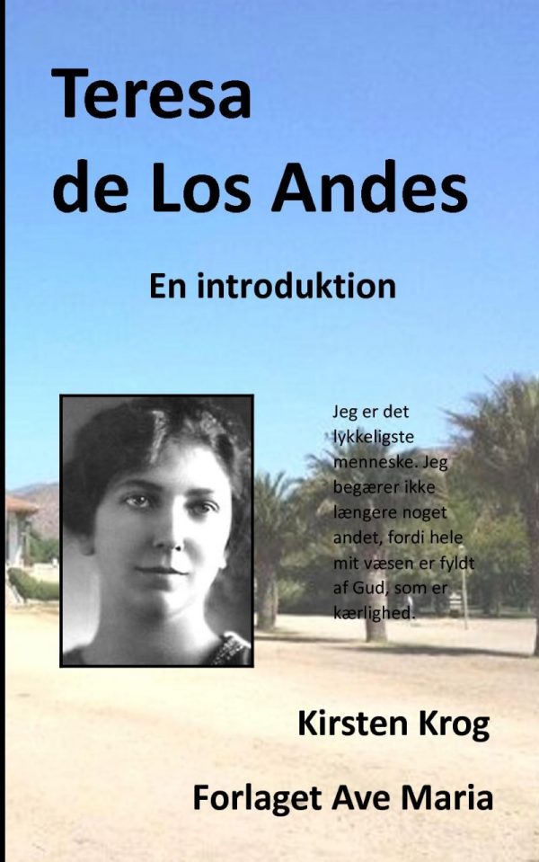 Teresa De Los Andes - En Introduktion - Kirsten Krog - Bog