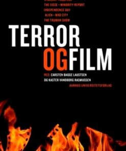 Terror Og Film - Carsten Bagge Laustsen - Bog