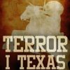 Terror i Texas (E-bog)