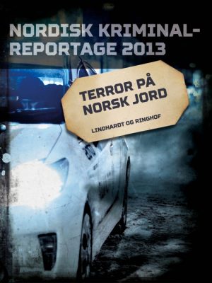 Terror på norsk jord (E-bog)