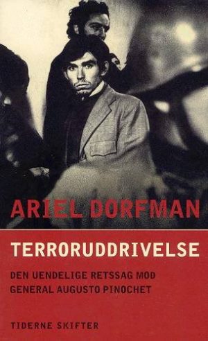 Terroruddrivelse - Ariel Dorfman - Bog